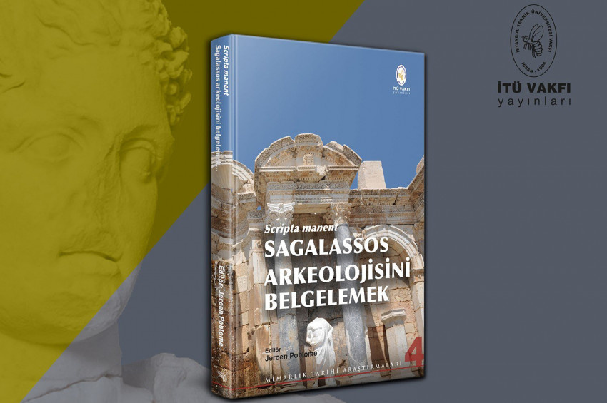 Sagalassos Antik Kentinin Arkeolojisi kitaplaştı