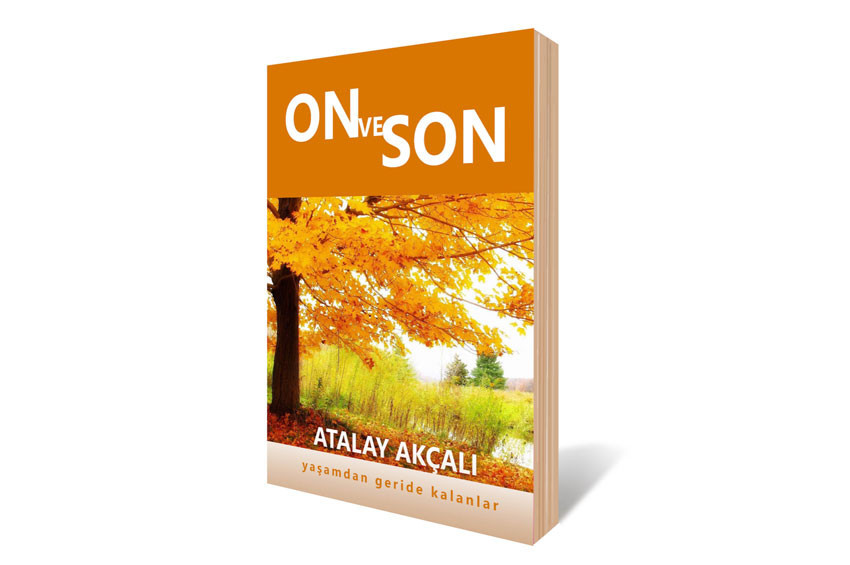 Yazar Atalay Akçalı on kitap yeter dedi