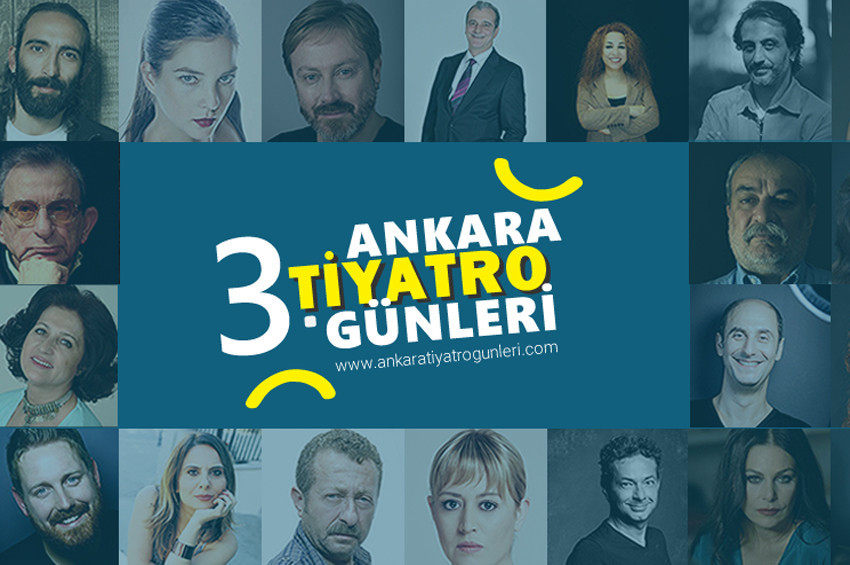 3. Ankara Tiyatro Günleri başladı