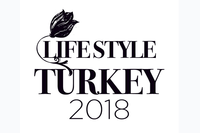 Lifestyle-Turkey 2018 kapılarını açtı