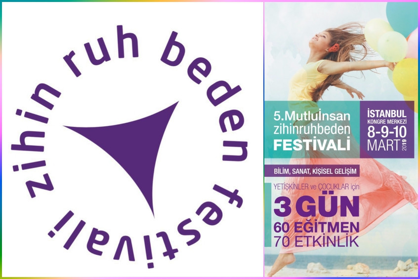 Mutlu İnsan Zihin Ruh Beden Festivali 8 Martta başlıyor