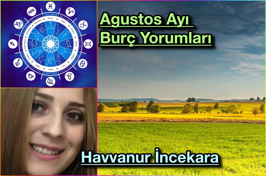Ağustos Ayı Burç Yorumları ve şifalı taşları
