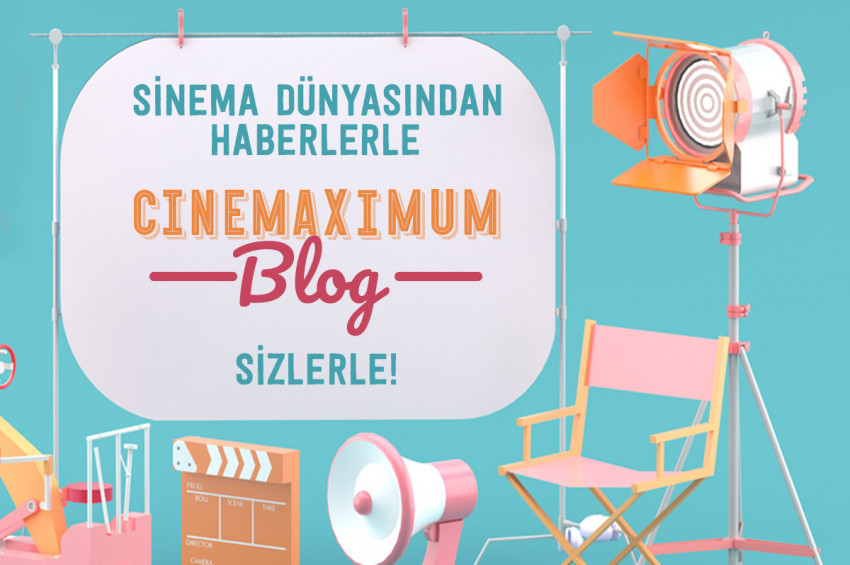 Cinemaximum Blog yayın hayatına başladı