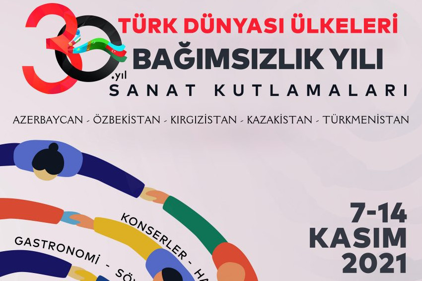 İstanbulda Türk Dünyası Ülkeleri 30. Yıl Sanat Kutlamaları başladı