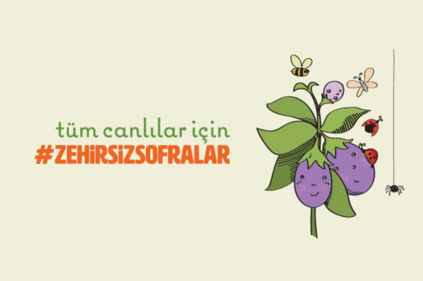 Gıda güvenliği için Zehirsiz Sofralar Platformu kuruldu