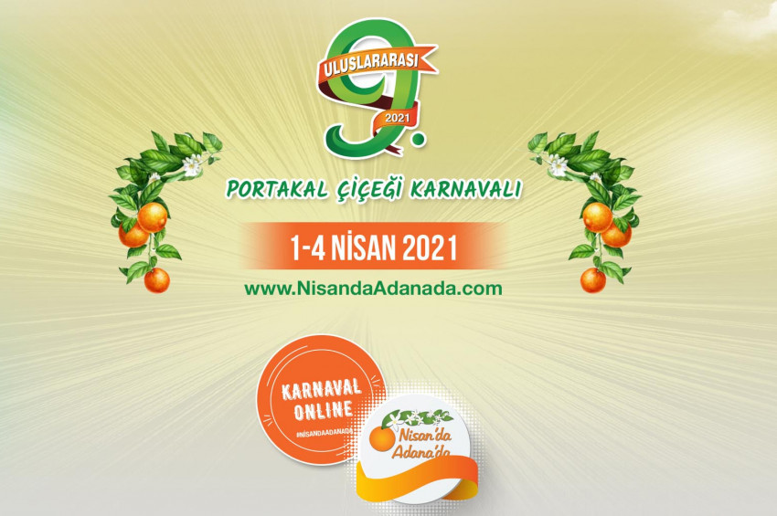 Adanada 9. Portakal Çiçeği Karnavalı Başladı