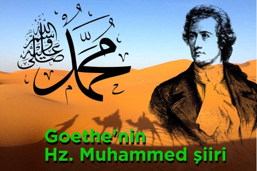 Goethenin Hz. Muhammed için yazdığı şiir