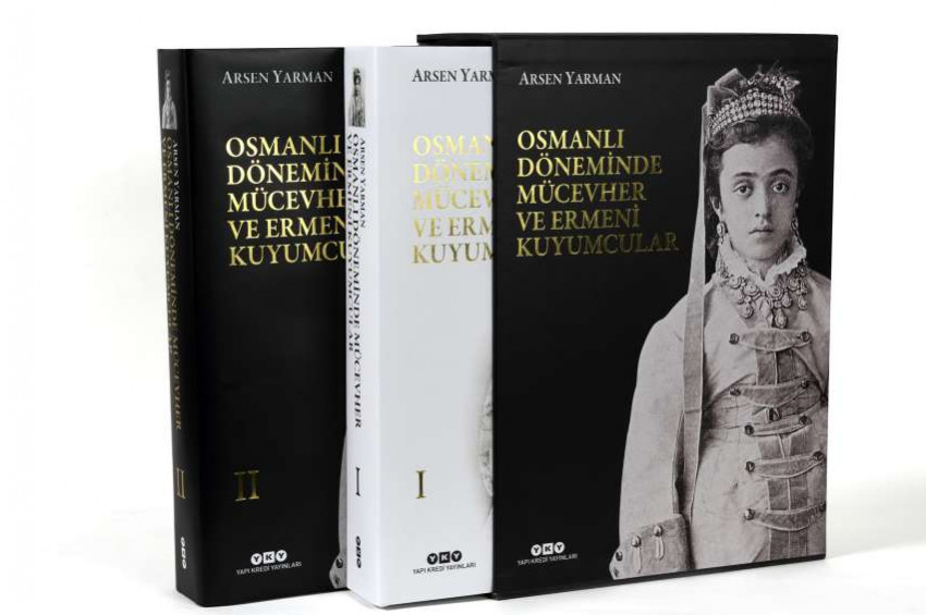 Arsen Yarman Osmanlı dönemi Ermeni Kuyumculuğunu kitaplaştırdı