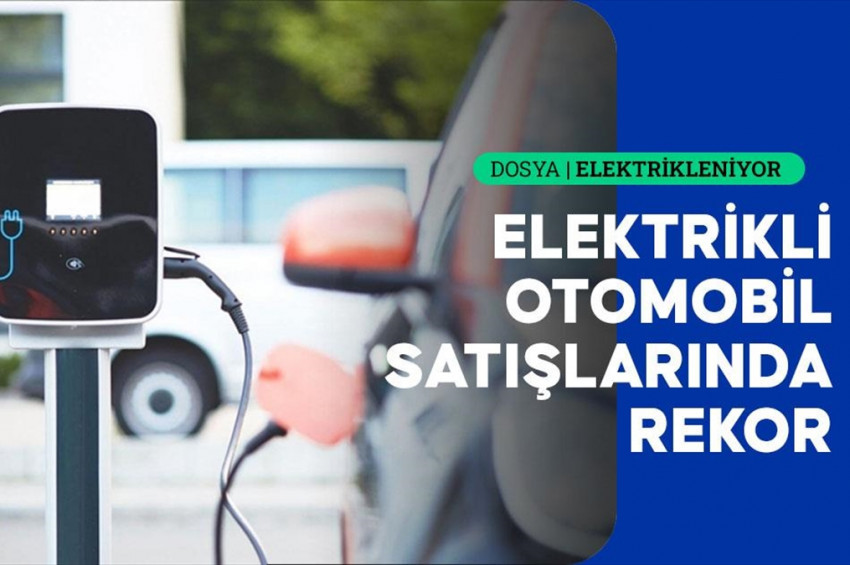 Avrupada elektrikli araç piyasasındaki gelişmeler