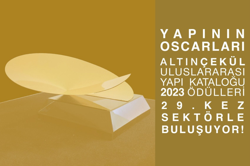 Altın Çekül Uluslararası Yapı Ödülleri takvimi açıklandı