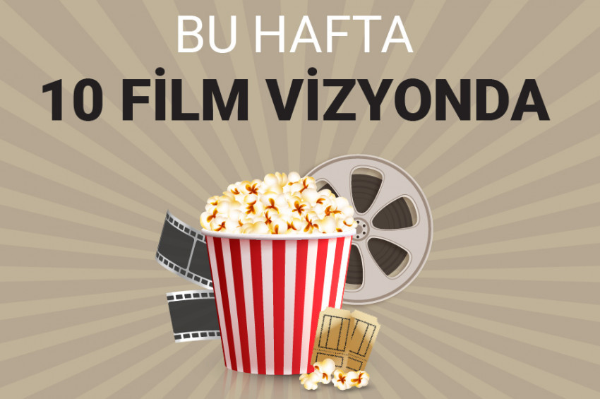 Sinemalarda Bu Hafta: 07 Şubat 2025